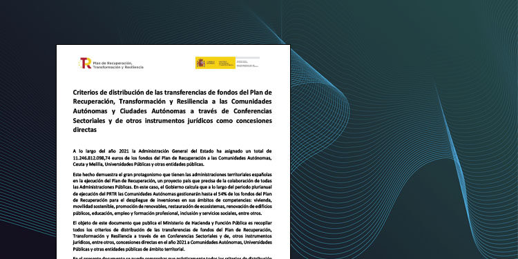 Criterios de distribución de las transferencias de fondos del Plan de Recuperación, Transformación y Resiliencia a las Comunidades Autónomas y Ciudades Autónomas